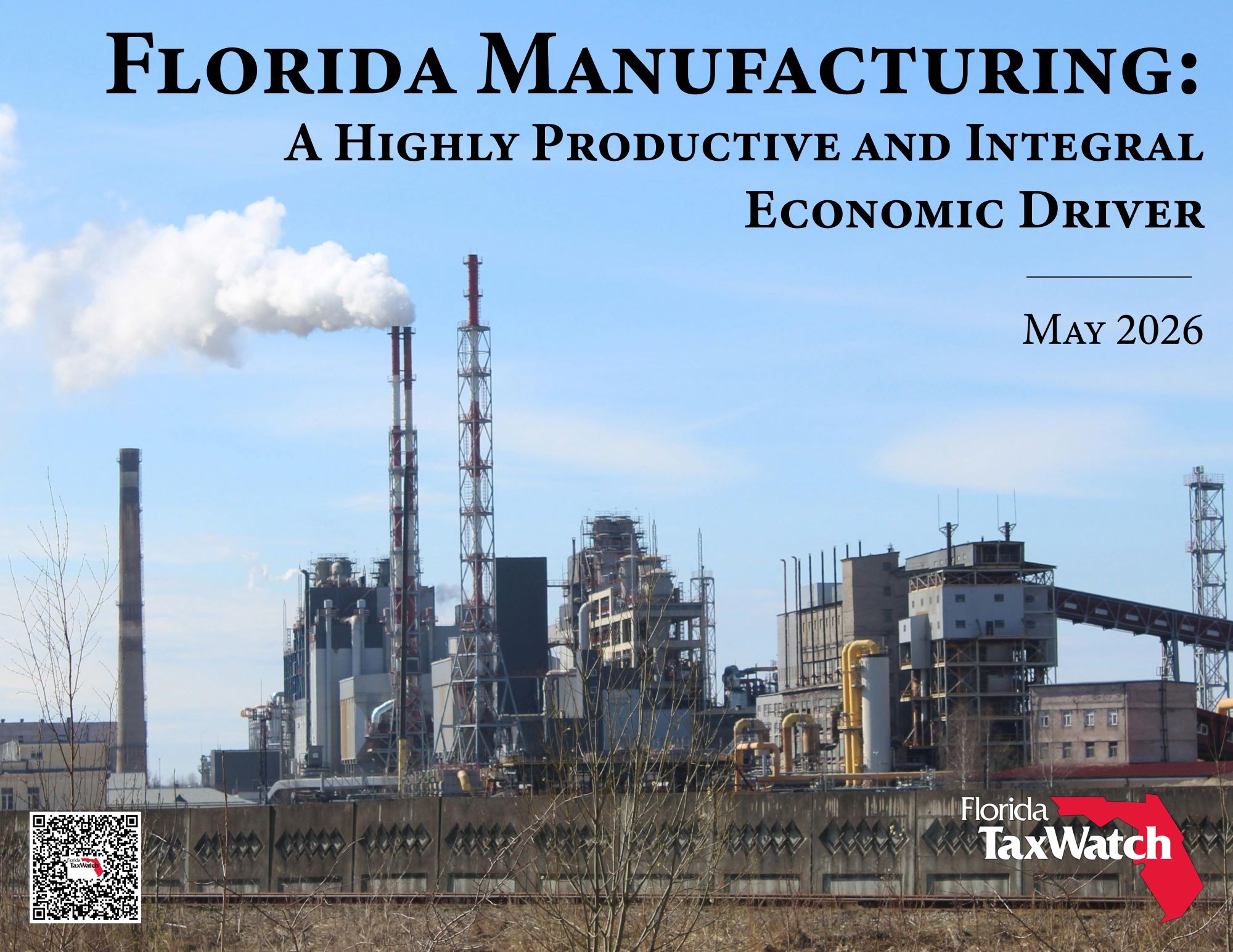 Florida Manufacturing: A Highly Productive and Integral Economic Driver — May 2026 Report Cover